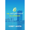 The Enlightened Ex-Offender - Paperback
