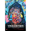 Viral Critique: Bioarztchy Against Biopotency in the COVID-19 Age - Paperback