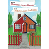 When Mommy Loves Bama and Daddy Loves Auburn - Paperback
