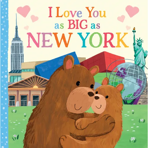 I Love You as Big as New York - Board Book