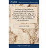 The Figures or Types of the old Testament, by Which Christ and the Heavenly Things of the Gospel Were Preached and Shadowed to the People of God of ol - Hardcover