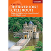 The River Loire Cycle Route: From the Source in the Massif Central to the Atlantic Coast - Paperback
