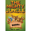 The Mighty Jungle - Paperback