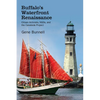 Buffalo's Waterfront Renaissance: Citizen Activists, NGOs, and the Canalside Project - Hardcover
