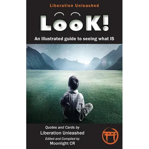 Look!- An Illustrated Guide to Seeing What Is - Paperback