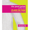 The Pearl Jacket and Other Stories: Flash Fiction from Contemporary China - Paperback