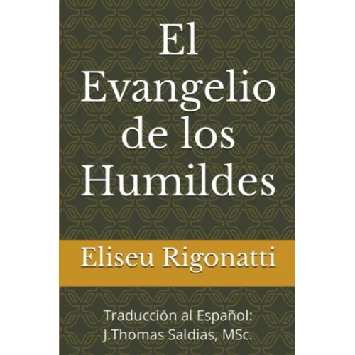 El Evangelio de los Humildes - Paperback
