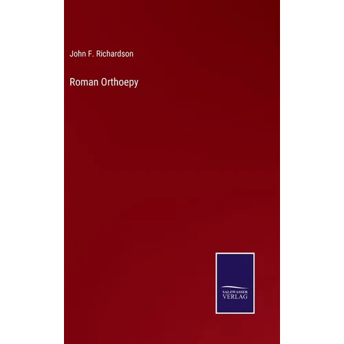Roman Orthoepy - Hardcover
