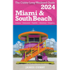 MIAMI & SOUTH BEACH The Cubby 2024 Long Weekend Guide - Paperback