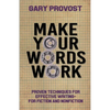 Make Your Words Work - Paperback
