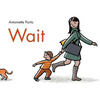 Wait - Hardcover