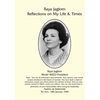 Reflections on My Life & Times - Paperback