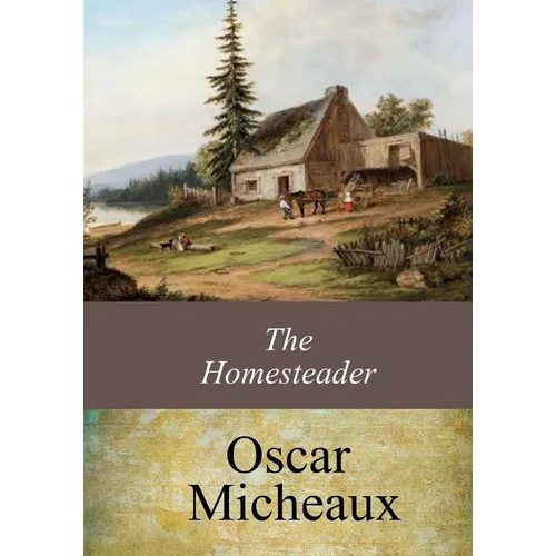 The Homesteader - Paperback