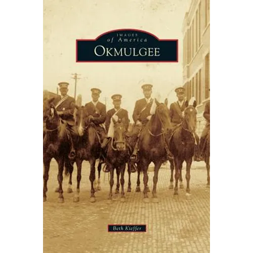 Okmulgee - Hardcover