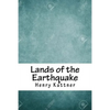Lands of the Earthquake - Paperback
