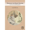 Wisdom of the Daoist Masters: Lao Zi, Lie Zi and Zhuang Zhou - Paperback