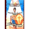 Spiritual Warfare Prayers to Be Prayed Every Day - Paperback