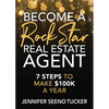 Become a Rock Star Real Estate Agent: 7 Steps to Make $100k a Year - Paperback