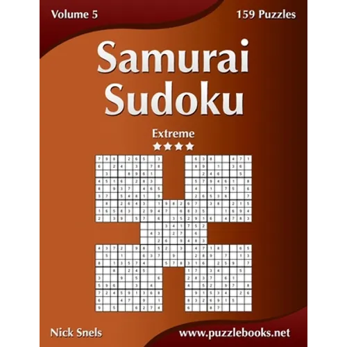 Samurai Sudoku - Extreme - Volume 5 - 159 Puzzles - Paperback