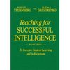 Teaching for Successful Intelligence: To Increase Student Learning and Achievement - Hardcover