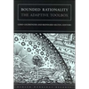 Bounded Rationality: The Adaptive Toolbox - Paperback