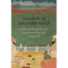 Reason in an Uncertain World: Nyāya Philosophers on Argumentation and Living Well - Paperback