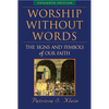 Worship Without Words - Paperback