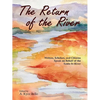 The Return of the River - Paperback