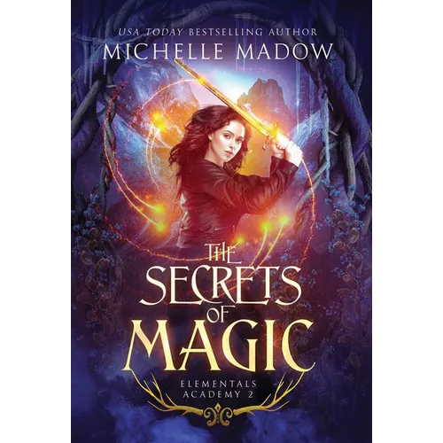 Elementals Academy 2: The Secrets of Magic - Hardcover