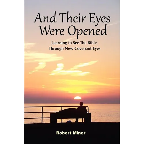 And Their Eyes Were Opened - Paperback