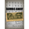 Bombs Away - Paperback