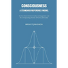 Consciousness: A Standard Reference Model - Paperback