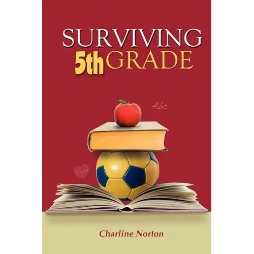 Surviving 5th Grade - Paperback