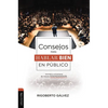 Consejos Para Hablar Bien En Público: Aprenda a Comunicarse de Manera Sorprendente - Paperback