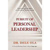 Pursuit of Personal Leadership: Practical Principles of Personal Achievement - Hardcover