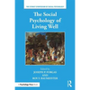 The Social Psychology of Living Well - Paperback