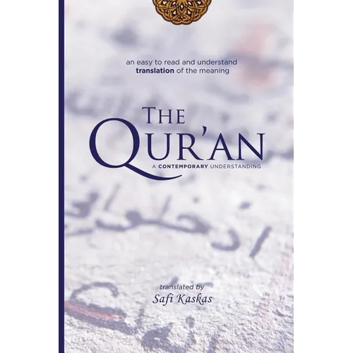 The Qur'an: A Contemporary Understanding - Paperback