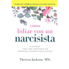 Cómo Lidiar con un Narcisista - Paperback