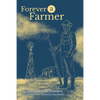Forever a Farmer - Paperback