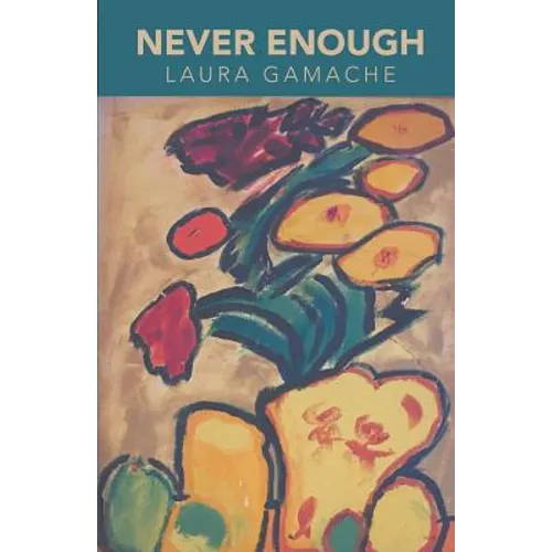 Never Enough - Paperback