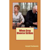 When Gray Divorce Strikes - Paperback