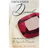 Unfiltered Diamonds For The Next Generation - Hardcover