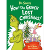 Dr. Seuss's How the Grinch Lost Christmas! - Hardcover