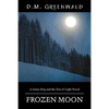 Frozen Moon: A Jenny-Dog and the Son of Light Novel - Paperback