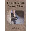 Thoughts For Young Men - Paperback