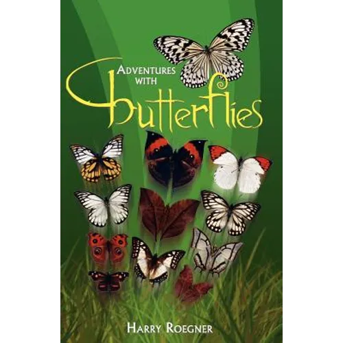 Adventures with Butterflies - Paperback