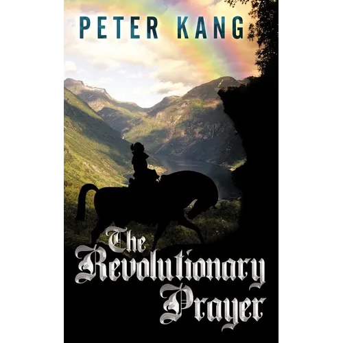 The Revolutionary Prayer - Paperback