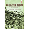 The Rough Riders: An Account of the Experiences and Hardships of the American Rough Riders - Paperback