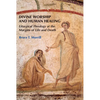 Divine Worship and Human Healing: Liturgical Theology at the Margins of Life and Death - Paperback