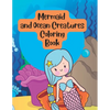Mermaid and Ocean Creatures Under Sea Coloring Book for Kids - Paperback